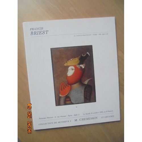 M. Chemiakin 117 Toiles, Aquarelles, Dessins 1971-1981 : Francis Briest Catalogue Salles Aux Encheres 10 October 1983