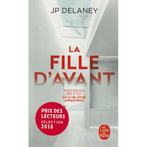La Fille D'Avant - J. P. Delaney (Livre De Poche, 2018)