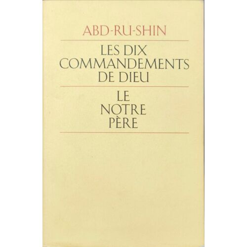 Les Dix Commandements De Dieu - Le Notre Père