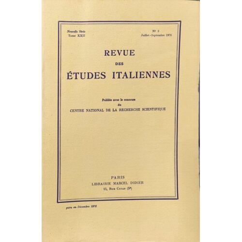 Revue Des Études Italiennes Juillet - Septembre 1976