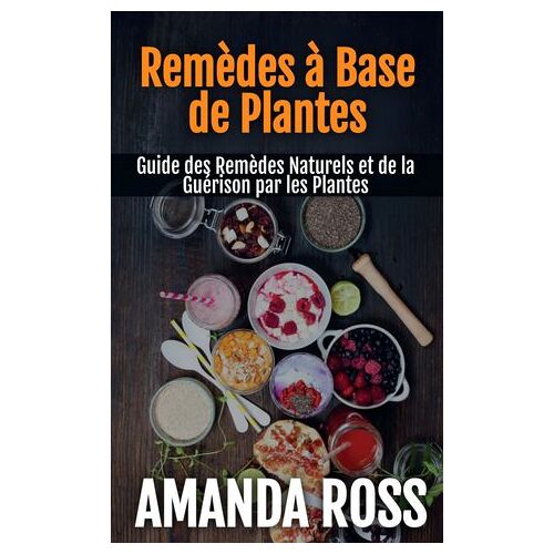 Remèdes À Base De Plantes