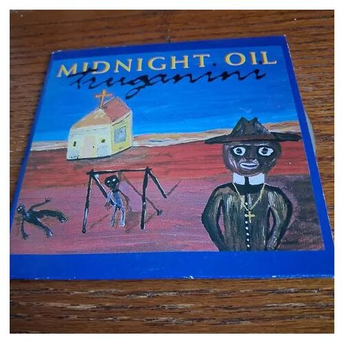 Midnight Oil "Truganini"