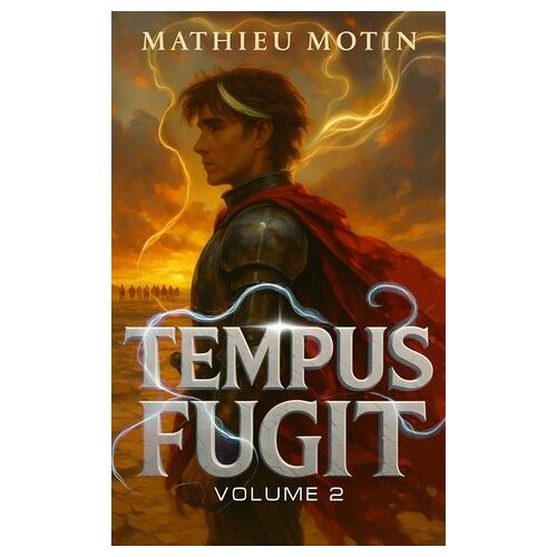 Tempus Fugit, Volume Ii