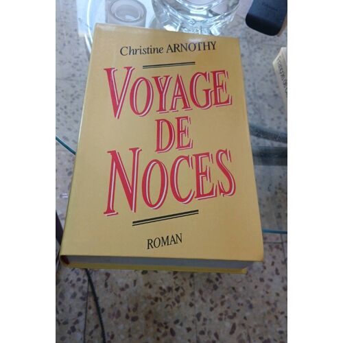 Voyages De Noces