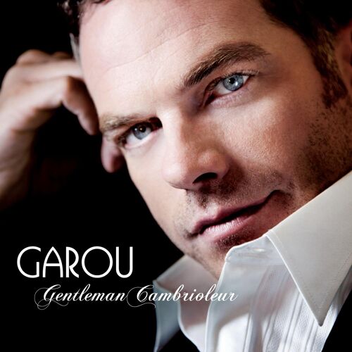 Garou - Gentleman Cambrioleur
