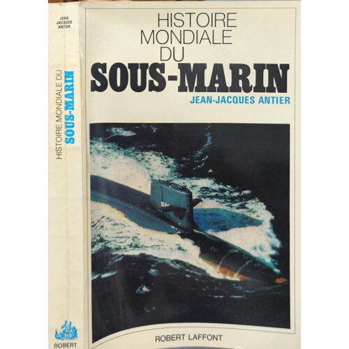 Histoire Mondiale Du Sous-Marin