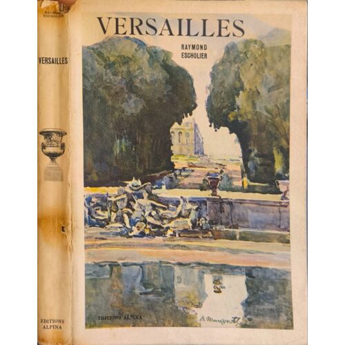 Versailles - Aquarelles De Nicolas Markovitch