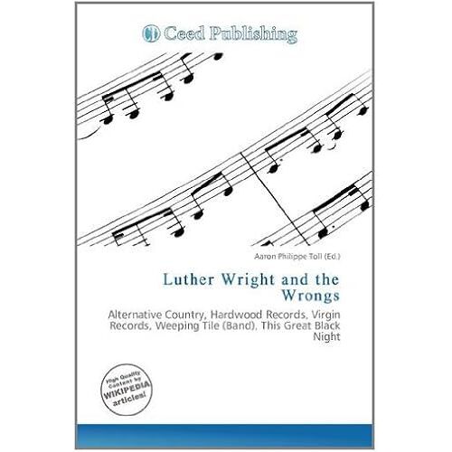 Luther Wright & The Wrongs