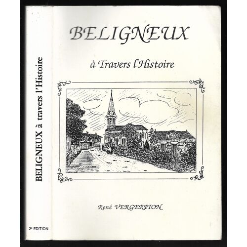 Beligneux À Travers L'Histoire