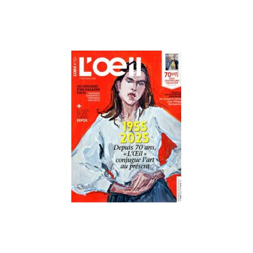 L'Oeil 783 - Mars 2025 - 1955 2025