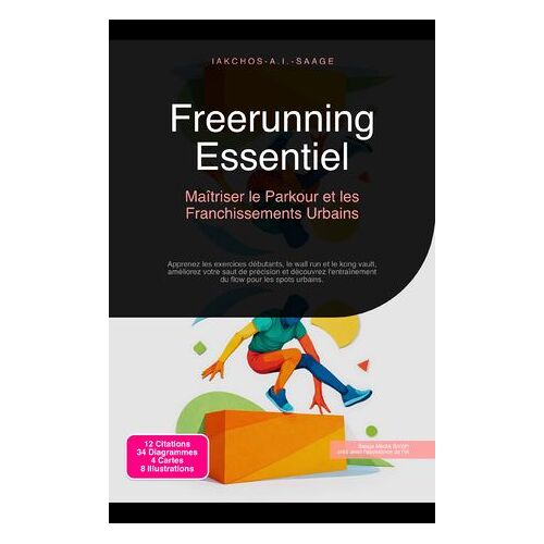 Freerunning Essentiel