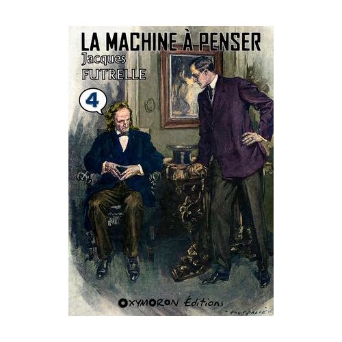 La Machine À Penser - Tome 4