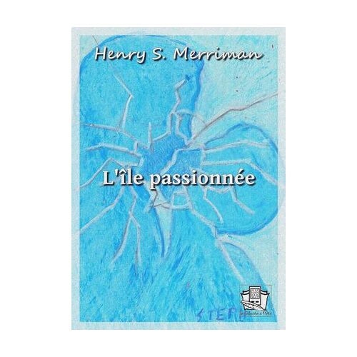 L'île Passionnée