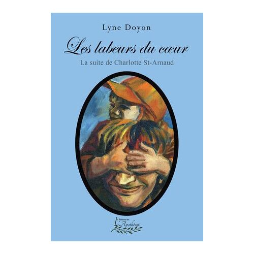Les Labeurs Du Coeur