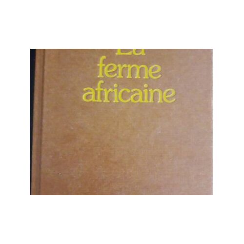Livre "La Ferme Africaine" De Karen Blixen