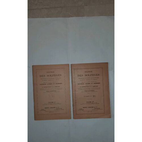 Albert Lavignac : Solfège Des Solfèges, Volumes 1a Et 1b, Pour Voix De Soprano. Éditions Henry Lemoine 1910