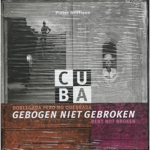 Cuba Bent Not Broken