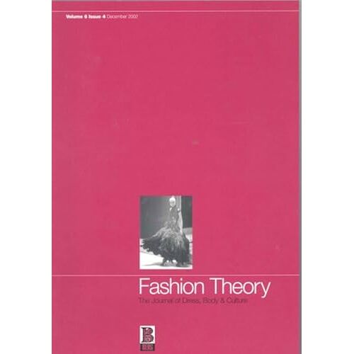 Fashion Theory: The Journal Of Dress, Body & Culture