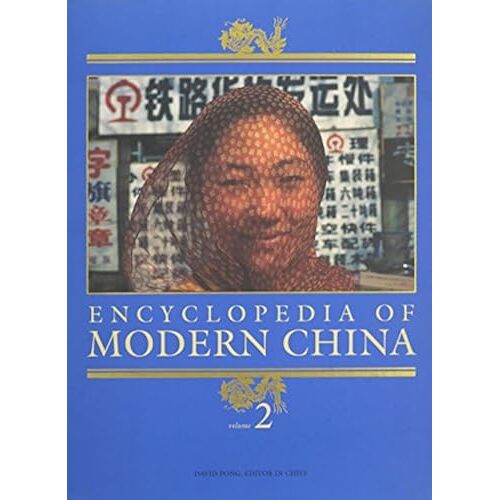 Encyclopedia Of Modern China