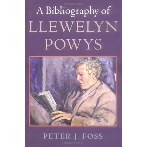 A Bibliography Of Llewelyn Powys