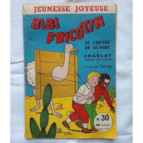 Bibi Fricotin Se Couvre De Gloire, Charlot Contre Les Tueurs, L'Île Au Trésor, Éditions Jeunesse Joyeuse Numéro 30