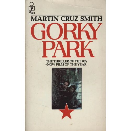 Gorky Park - Martin Cruz Smith (Pan Macmillan - 2005)