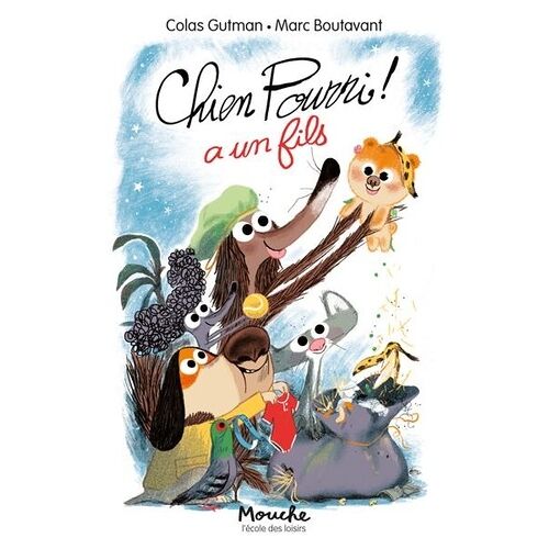 Chien Pourri ! - Chien Pourri A Un Fils