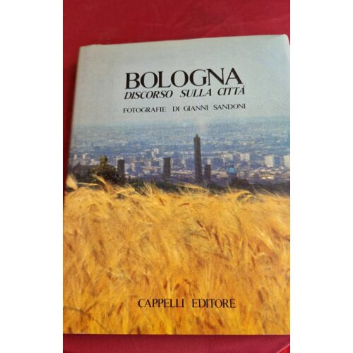 Bologna Discours Sur La Citta
