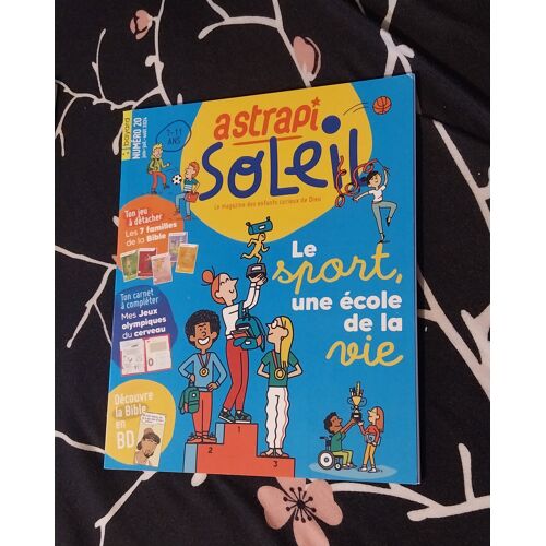 Magazine Astrapi Soleil - Numero 20 - Juin-Juil-Aout 2024 - Le Sport, Une Ecole De La Vie