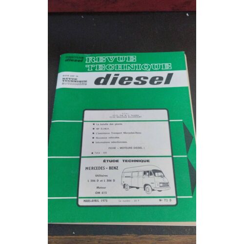 Revue Technique Diesel Mercedes-Benz Utilitaires L 206 D Et L 306 D