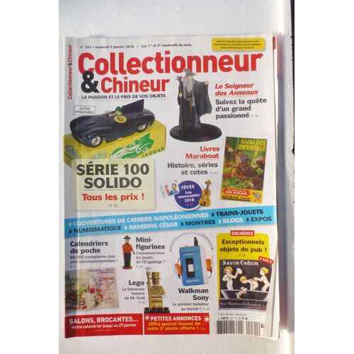 Collectionneur Et Chineur N° 261 Du 05/01/2018 Solido Feves Marabout Seigneur Anneaux
