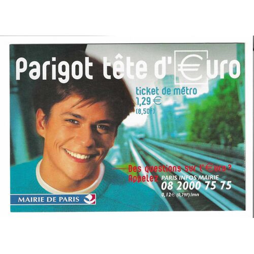 Carte Postale Parigot Tête D'Euro , Ticket De Métro 1,29 E , Mairie De Paris