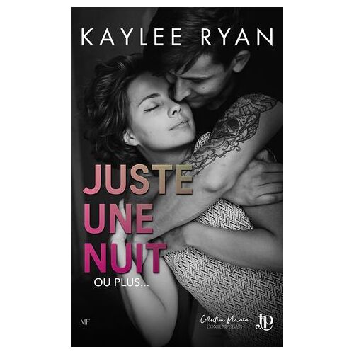 Juste Une Nuit... Ou Plus
