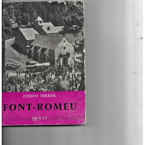 Font-Romeu Et Ses Environs De Joseph Ferrer
