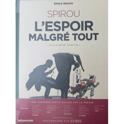 Spirou Et Fantasio (Une Aventure)- Tome 14 L'Espoir Malgré Tout 2° Partie -Un Peu Plus Loin Vers L'Horreur - Première Edition