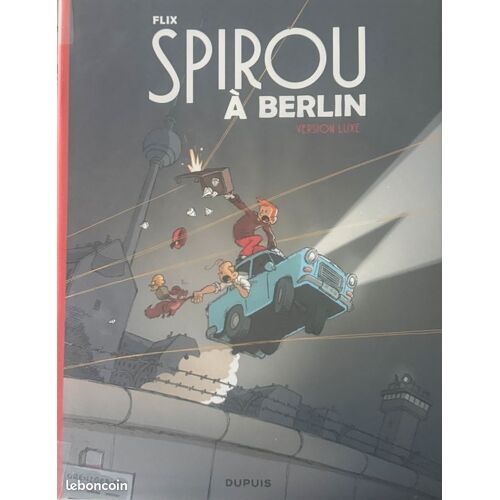 Spirou Et Fantasio (Une Aventure)- Tome 15 Spirou À Berlin - Tirage Luxe -Première Edition
