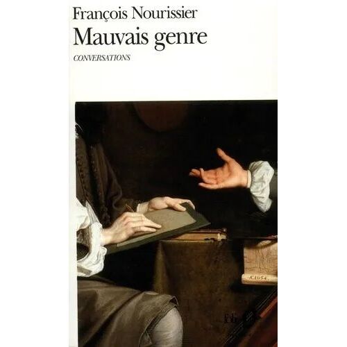 Mauvais Genre - François Nourissier (Folio, 1996)