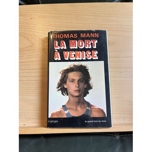 Thomas Mann La Mort À Venise Le Grand Livre Du Mois 1971