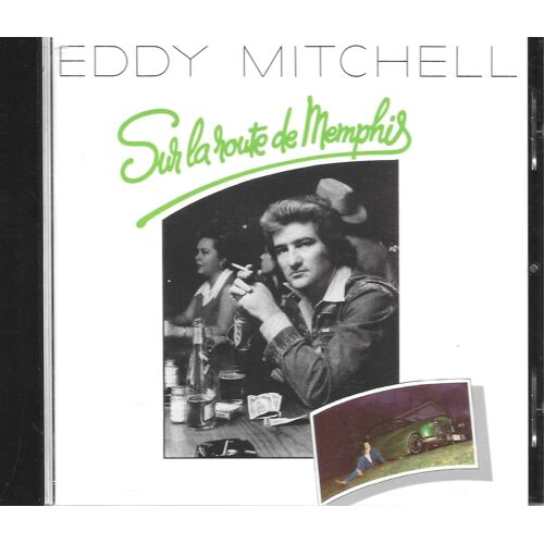 Eddy Mitchell "Sur La Route De Memphis" Cd Album - Barclay - 1976
