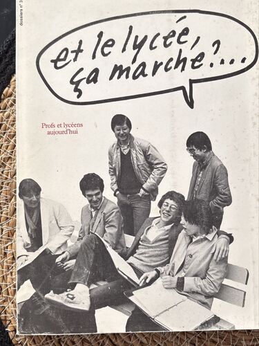 Livre Autrement 1981.. Prof Et Lycéens D Aujourd’Hui Sept 1981.  Et Le Lycée, Ça Marche…