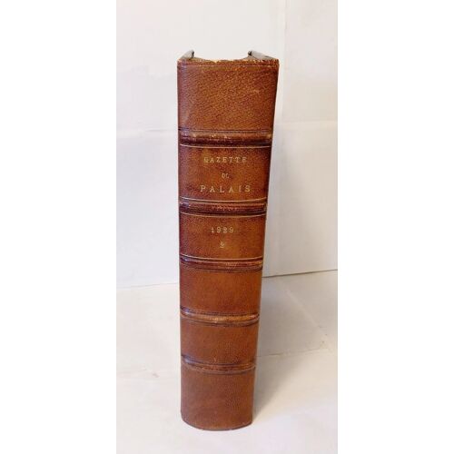 Gazette Du Palais 1929 2eme Semestre