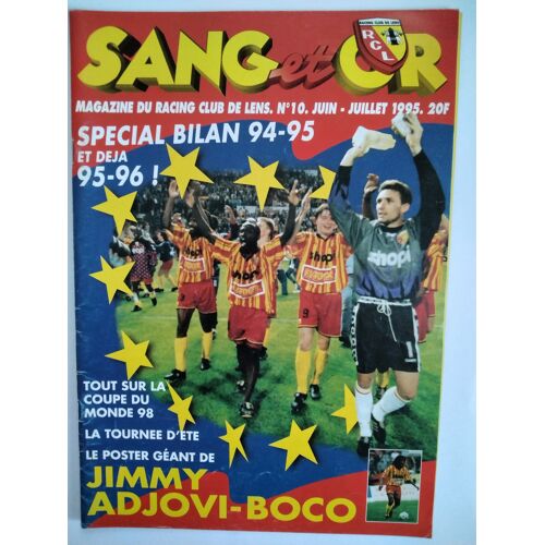 Sang Et Or N° 10 - Magazine Du Racing Club De Lens (Football - Juin 1995)