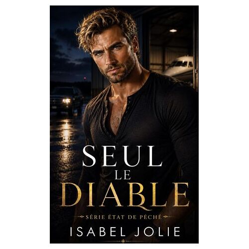 Seul Le Diable
