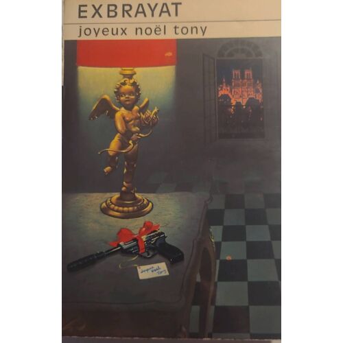 Exbrayat-Joyeux Noël Tony