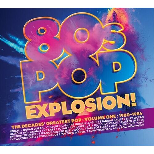 Various Artists - 80s Pop Explosion: Volume One 1980-1984 / Various [Compact Discs] Uk - Import