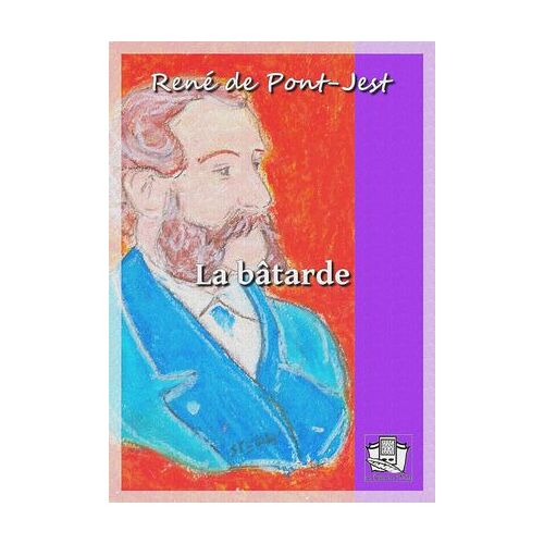 La Bâtarde