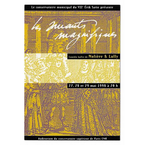Carte Postale Le Conservatoire Municipal Du Viie Éric Satie Présente Les Amants Magnifiques , Comédie Ballet De Molière & Lully , 27,28 Et 29 Mai 1998 À 20h , Auditorium Du Conservatoire Supérieur De