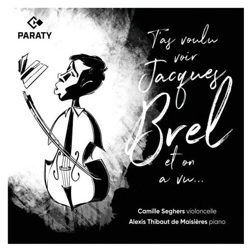 T'as Voulu Voir Jacques Brel Et On A Vu - Cd Album