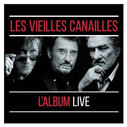Les Vieilles Canailles- L'album Live - Cd Album