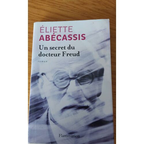 Un Secret Du Docteur Freud Émietté Abecassis